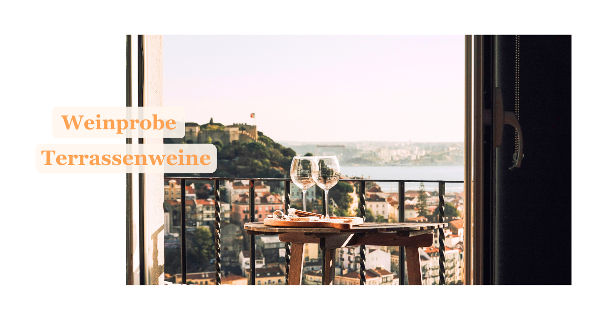 Offene Weinprobe: Terrassenweine